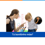 Tá bonitinho mãe?