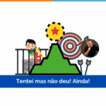 Tentei mas não deu! Ainda!